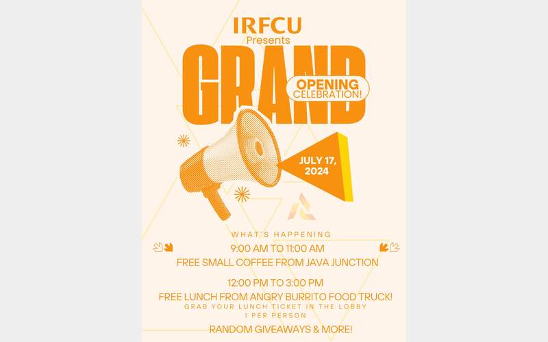 IRFCU holding Grand Opening celebration at new location today