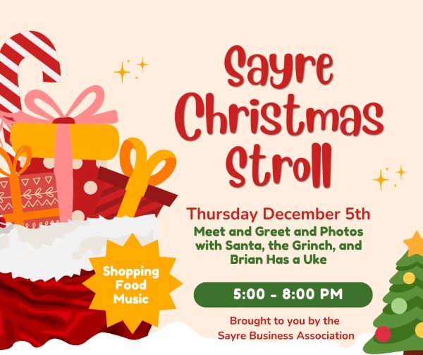 SBA holding Sayre Christmas Stroll on Thursday