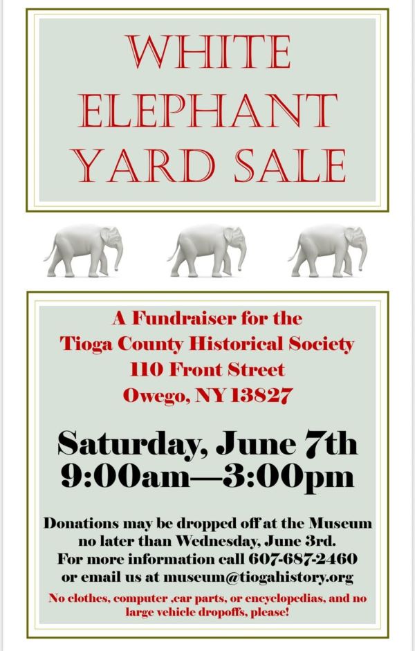 White Elephant Yard Sale to benefit Tioga County Historical Society this weekend