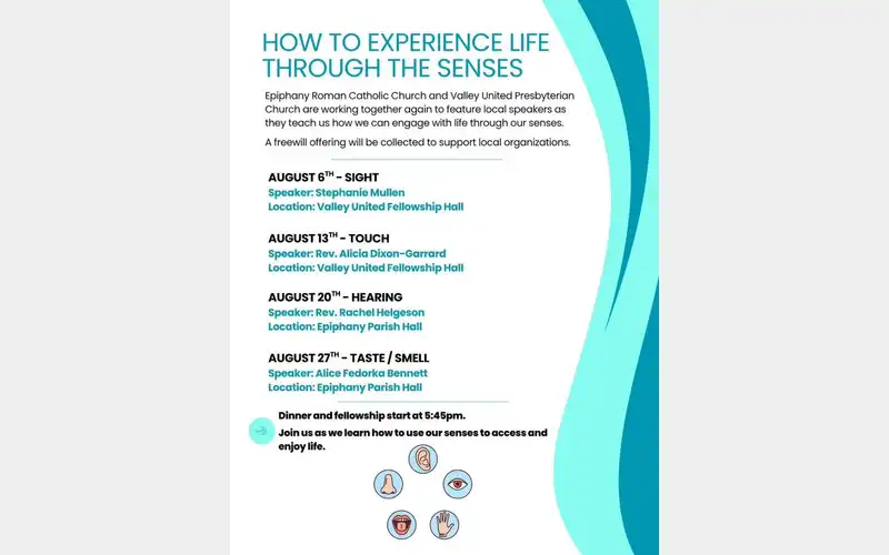 Epiphany Church, Valley United Presbyterian Church continue How to Experience Life through the Senses series tonight