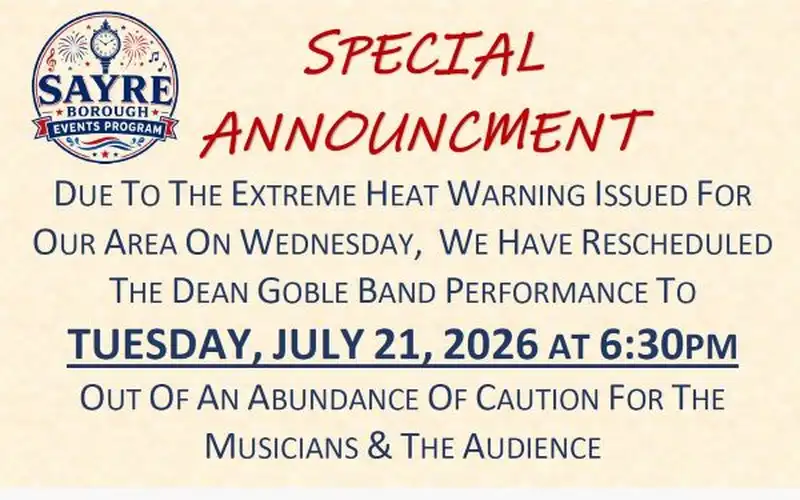 Sayre Borough moves Dean Goble concert to July 21 due to heat